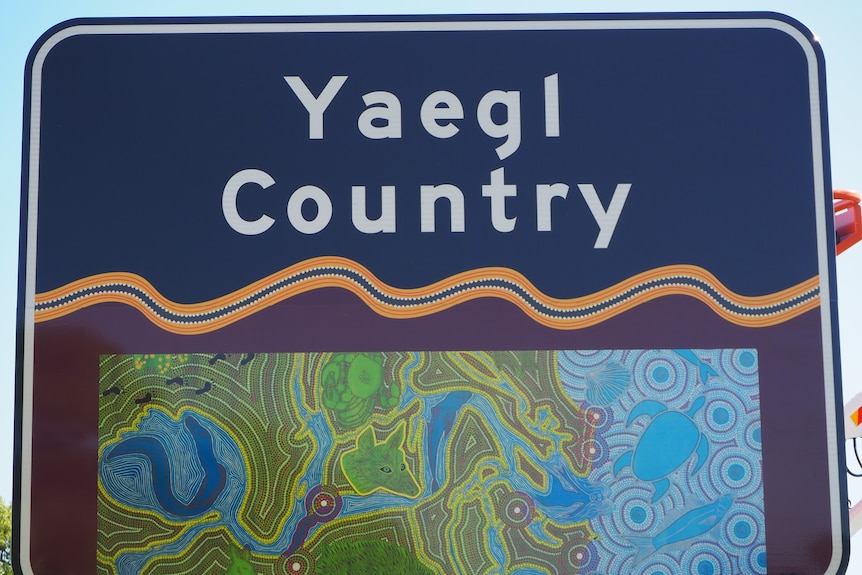 Yaegl Country sign on the North Coast of NSW