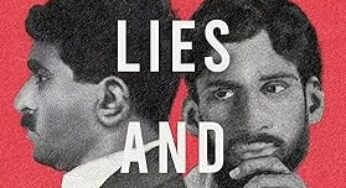Spies, Lies and Allies: A tale of two forgotten revolutionaries from Bengal